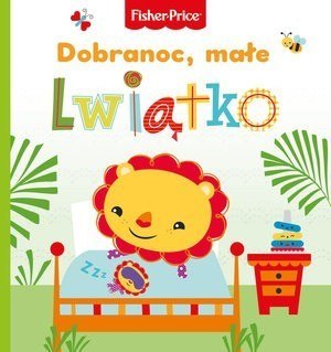 Olesiejuk KS21 Fisher Price Dobranoc, małe lwiątko Olesiejuk KS21 Fisher Price Dobranoc, małe lwiątko