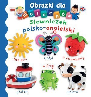 Olesiejuk KS26 Obrazki dla maluchów.Słowniczek polsko-angielski. Olesiejuk KS26 Obrazki dla maluchów.Słowniczek polsko-angielski.