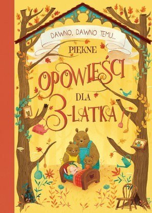 Olesiejuk KS48 Piękne opowieści dla 3-latka Olesiejuk KS48 Piękne opowieści dla 3-latka