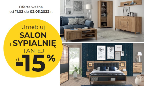 do 15% rabatu na meble FORTE - sypialnia i salon